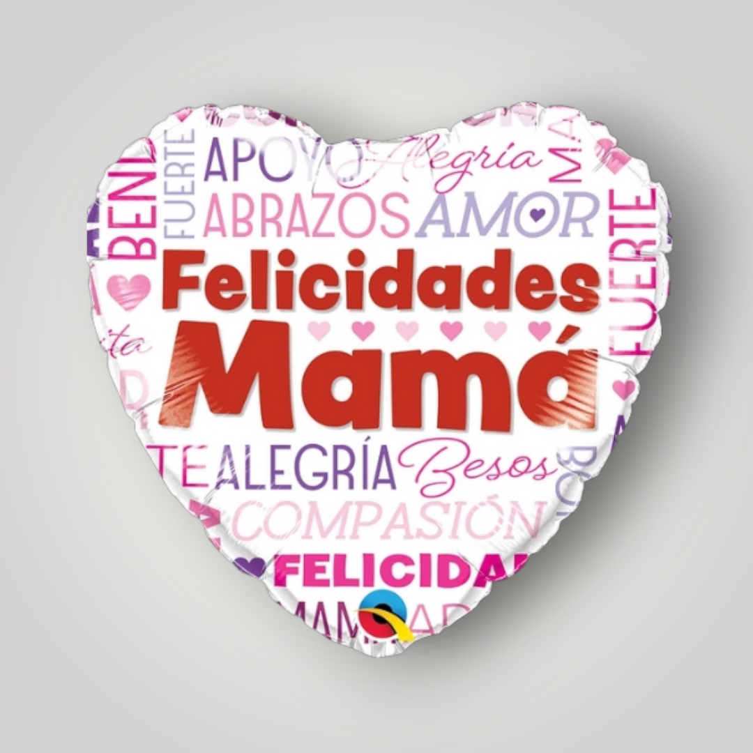 Heart-shaped foil balloon with 'Felicidades Mamá' text and heart icons